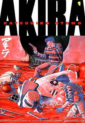Akira Vol. 1
 by Written by Katsuhiro Otomo; Art by Katsuhiro Otomo
