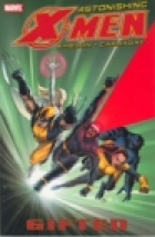 Astonishing X-Men Vol. 1
 by Written by Joss Whedon; Art by John Cassaday
