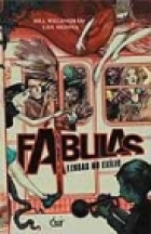 Fables Vol. 1: Legends in Exile
 by  Written by Bill Willingham; Art by Lan Medina, Steve Leialoha and Craig Hamilton
