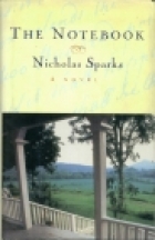 The Notebook
 by Nicholas Sparks

